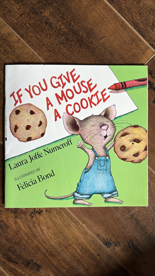 If You Give A Mouse A Cookie