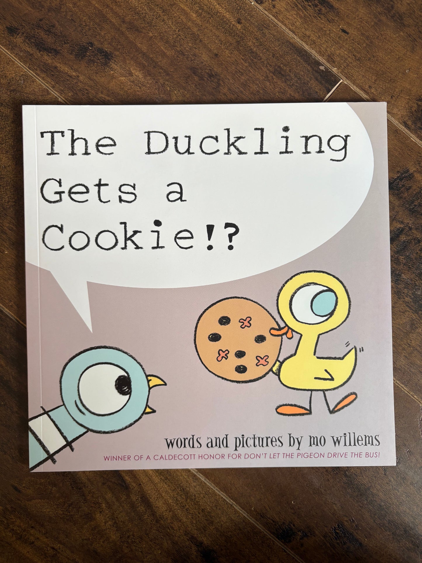 The Duckling Gets A Cookie!?