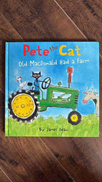 Pete the Cat Old MacDonald Had a Farm