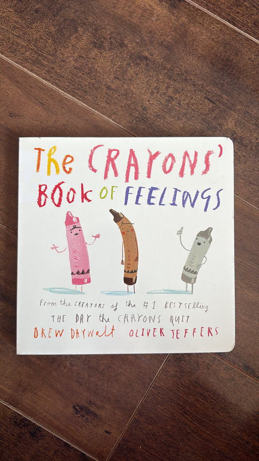 The Crayons’ Book of Feelings