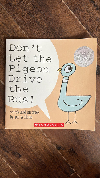 Don’t let the Pigeon Drive the Bus