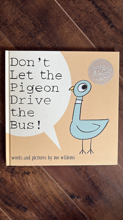 Don’t let the Pigeon Drive the Bus