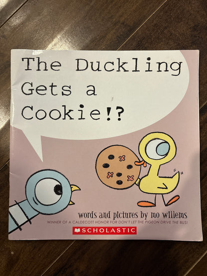 The Duckling Gets A Cookie!?